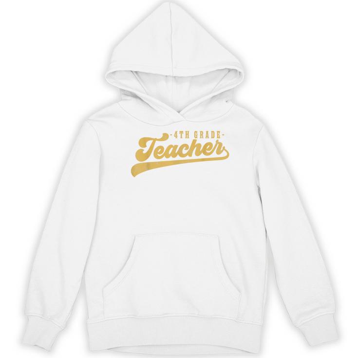 4th Grade Teacher Cute Vintage Graphic Fourth Grade Teacher Women's Hoodie, novelty gifts, funny gifts
