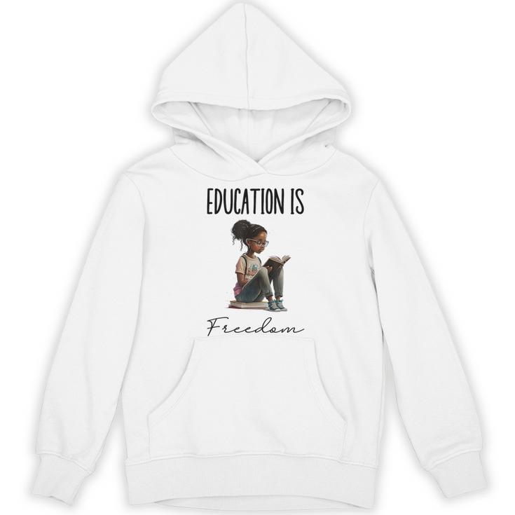 Education Is Freedom Teacher Books Black History Month Women's Hoodie, novelty gifts, funny gifts Education Is Freedom Teacher Books Black History Month Women's Hoodie, novelty gifts, funny gifts