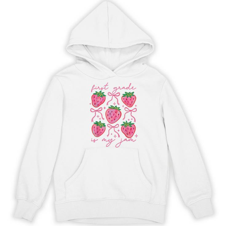 First Grade Is My Jam Strawberry First Grade Teacher Women Women's Hoodie, novelty gifts, funny gifts First Grade Is My Jam Strawberry First Grade Teacher Women Women's Hoodie, novelty gifts, funny gifts