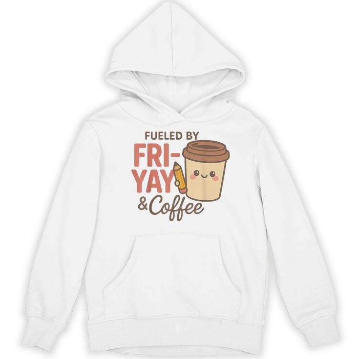 Friyay Teacher Coffee Friday School Cute Fri Yay Women's Hoodie, novelty gifts, funny gifts Friyay Teacher Coffee Friday School Cute Fri Yay Women's Hoodie, novelty gifts, funny gifts