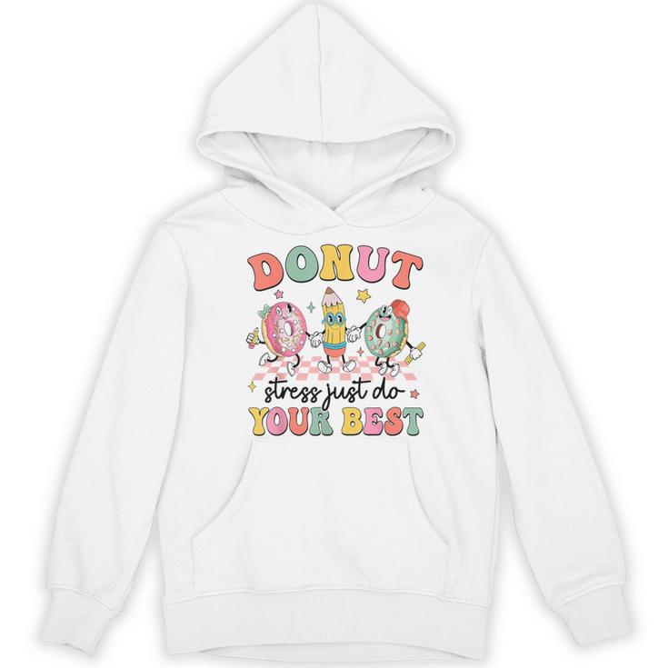 Groovy Donut Stress Just Do Your Best Testing Day Teachers Women's Hoodie, novelty gifts, funny gifts Groovy Donut Stress Just Do Your Best Testing Day Teachers Women's Hoodie, novelty gifts, funny gifts