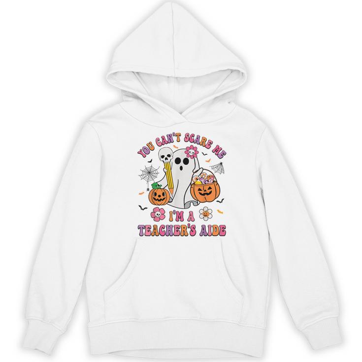 Halloween You Can't Scare Me I'm A School Teacher's Aide Women's Hoodie, novelty gifts, funny gifts