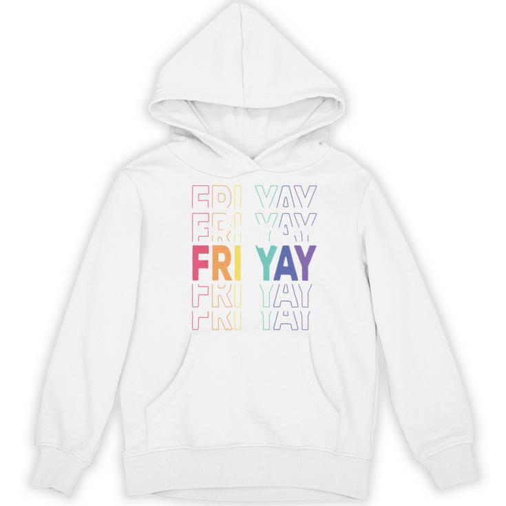 Happy Fri Yay Teacher Friday Saying Women's Hoodie, novelty gifts, funny gifts Happy Fri Yay Teacher Friday Saying Women's Hoodie, novelty gifts, funny gifts