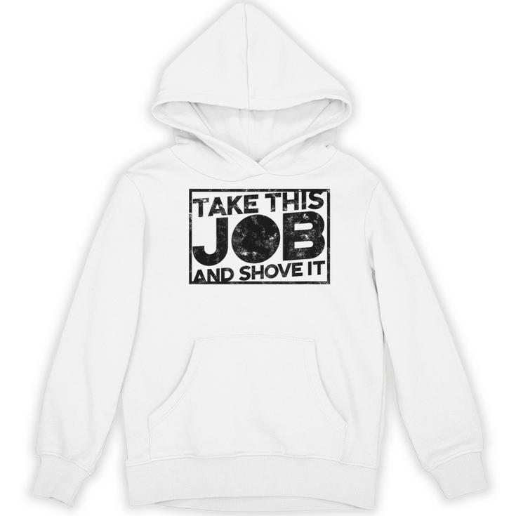 Take This Job And Shove It Teacher And Technician Work For Men Women Women's Hoodie, novelty gifts, funny gifts Take This Job And Shove It Teacher And Technician Work For Men Women Women's Hoodie, novelty gifts, funny gifts