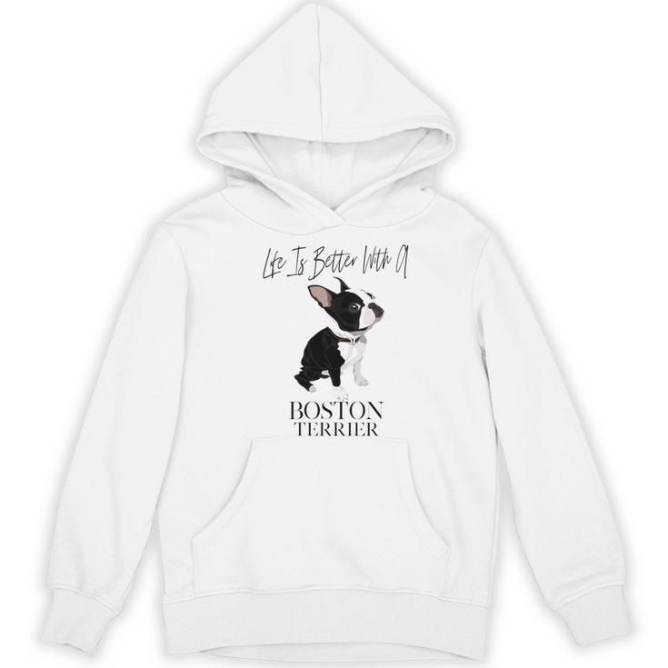 Life Is Better With A Boston Terrier Dog For Lover Women's Hoodie, novelty gifts, funny gifts