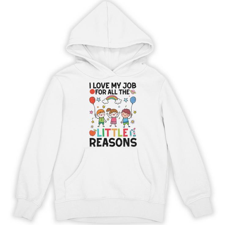 Love Job For Little Reasons Daycare Teacher Graphic Women's Hoodie, novelty gifts, funny gifts