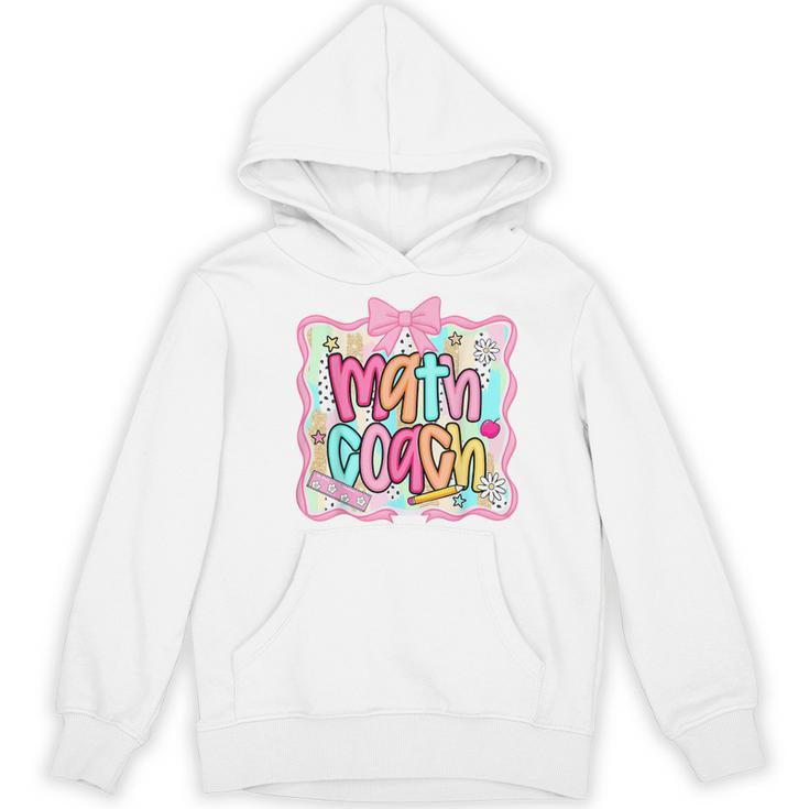 Math Coach Back To School Math Teacher Women's Hoodie, novelty gifts, funny gifts
