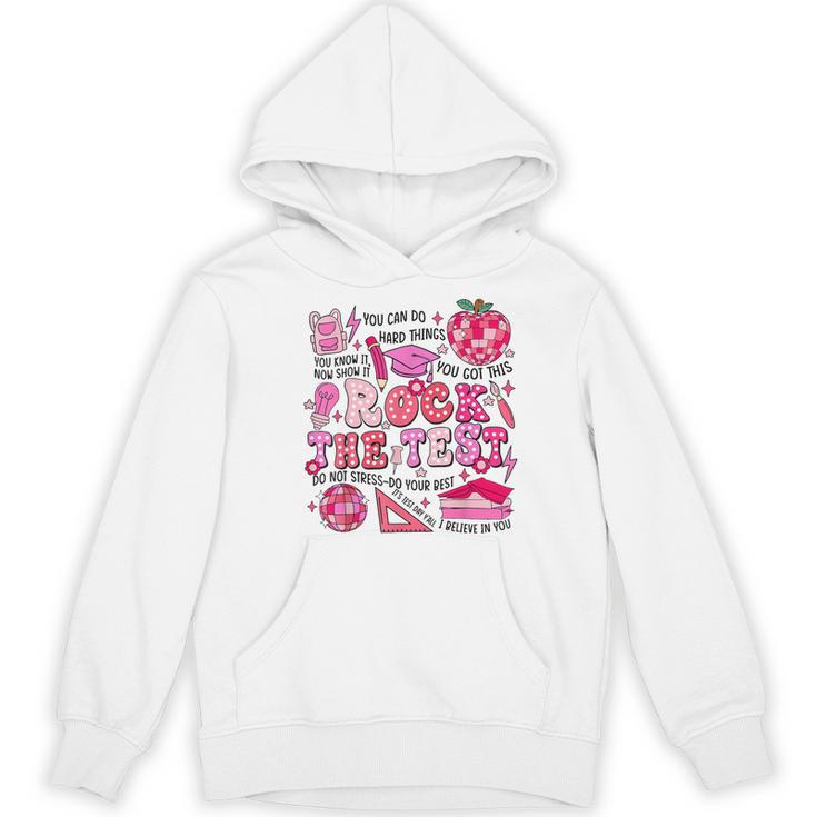 Rock The Test Testing Day Don't Stress Do Your Best Teacher For Men Women Girls Kids Women's Hoodie, novelty gifts, funny gifts