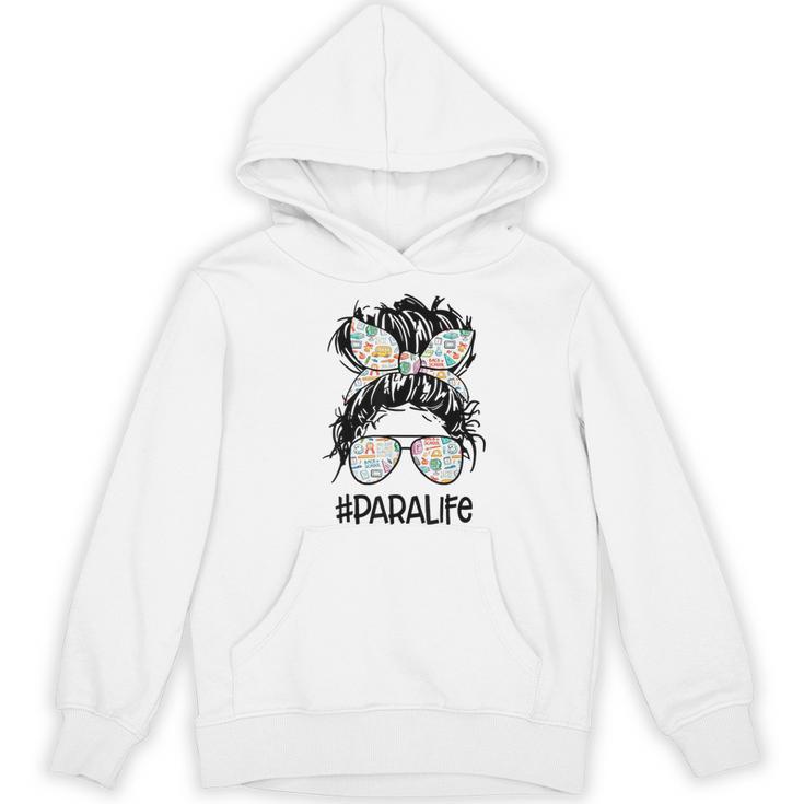 Teacher Para Life Tee Paraprofessional Cute Messy Bun Women's Hoodie, novelty gifts, funny gifts