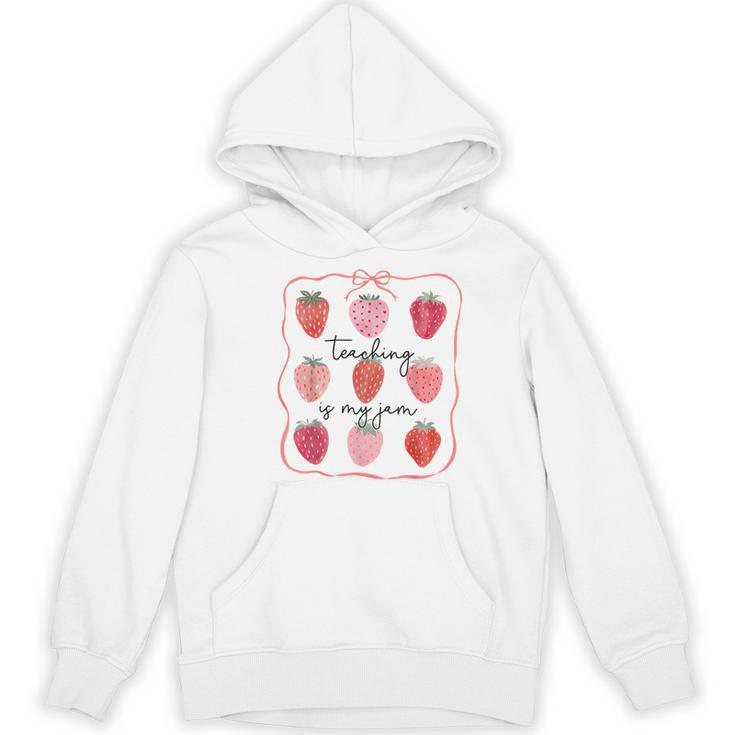 Teaching Is My Jam Teacher Team Crew Cute Strawberry Girls Women's Hoodie, novelty gifts, funny gifts