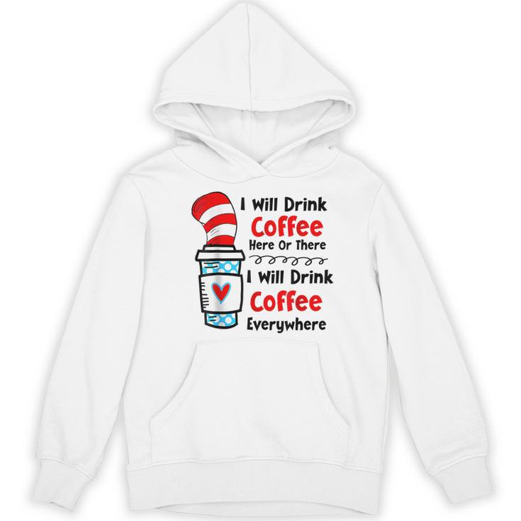 Teaching I Will Drink Coffee Here Or There Teacher Women's Hoodie, novelty gifts, funny gifts Teaching I Will Drink Coffee Here Or There Teacher Women's Hoodie, novelty gifts, funny gifts