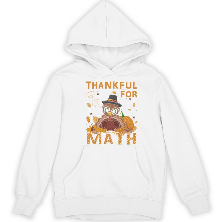 Thankful Math Turkey Teacher Happy Thanksgiving Women's Hoodie, novelty gifts, funny gifts Thankful Math Turkey Teacher Happy Thanksgiving Women's Hoodie, novelty gifts, funny gifts