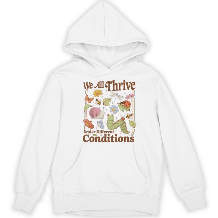 We All Thrive Under Different Conditions SPED Teacher Women's Hoodie, novelty gifts, funny gifts We All Thrive Under Different Conditions SPED Teacher Women's Hoodie, novelty gifts, funny gifts