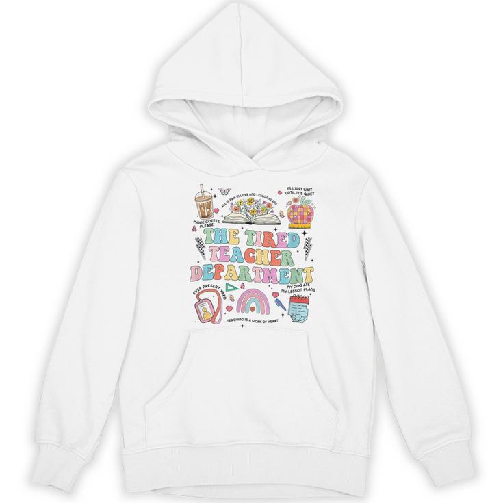 The Tired Teachers Department Retro Groovy Back To School Women's Hoodie, novelty gifts, funny gifts The Tired Teachers Department Retro Groovy Back To School Women's Hoodie, novelty gifts, funny gifts