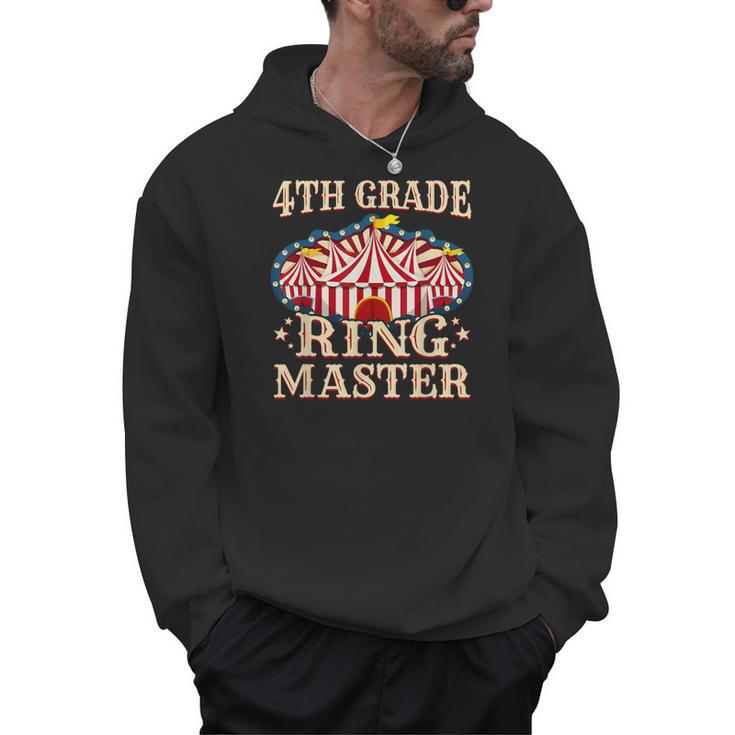 4th Grade Ringmaster Shirt 4th Grade Teacher Shirts Teacher Men Women Kids Men Hoodie