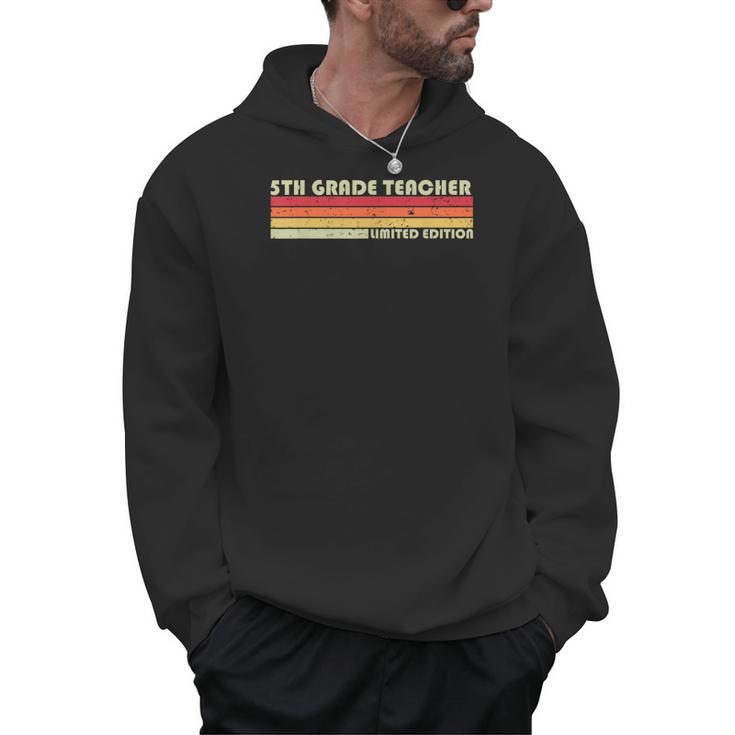 5TH GRADE TEACHER Job Title Profession Birthday Worker Men Hoodie
