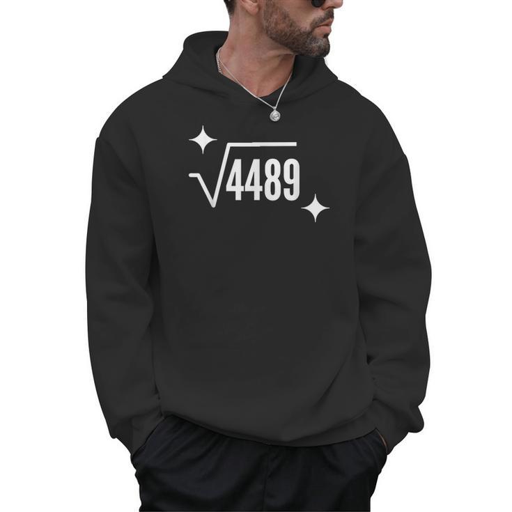 67 Meme Square Root 4489 Slang Math Teacher Men Women Men Hoodie