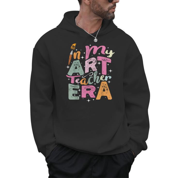 In My Art Teacher Era Teaching Future Artist Back To School Men Hoodie