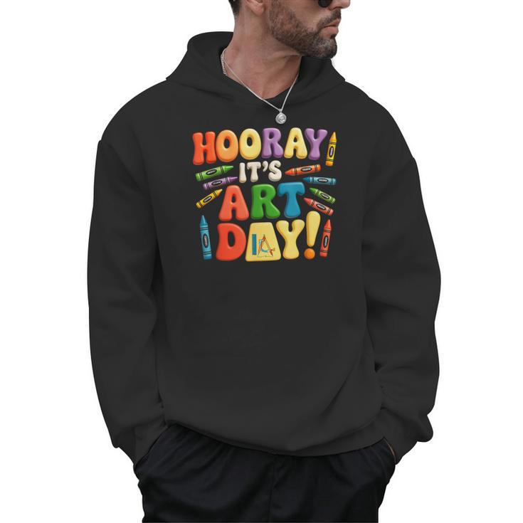 Back To School Hooray It's Art Day Art Teacher Artist Men Hoodie