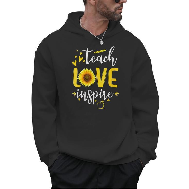 Back To School Teach Love And Inspire Teacher Sunflower Men Hoodie