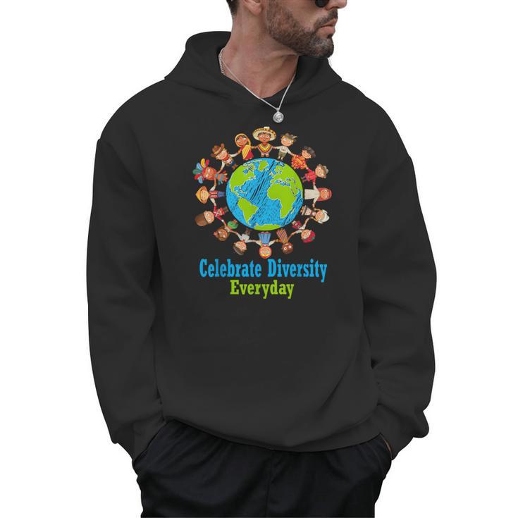 Celebrate Diversity Everyday Teachers & School Student Men Hoodie