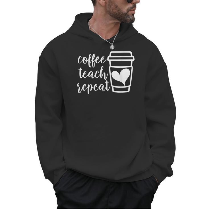 Coffee Teach Repeat Women's Misses Plus Size Teacher Men Hoodie