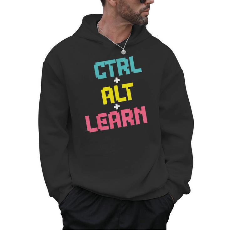 Computer Teacher Back To School Kids Ctrl Alt Learn Men Hoodie