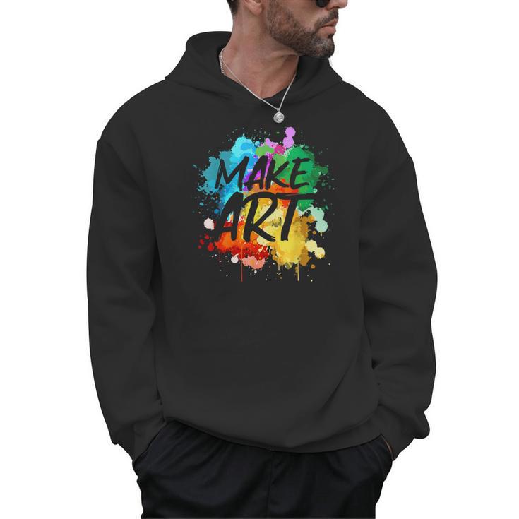Cool Art For Men Women Artist Teacher Painter Artists Paint Men Hoodie