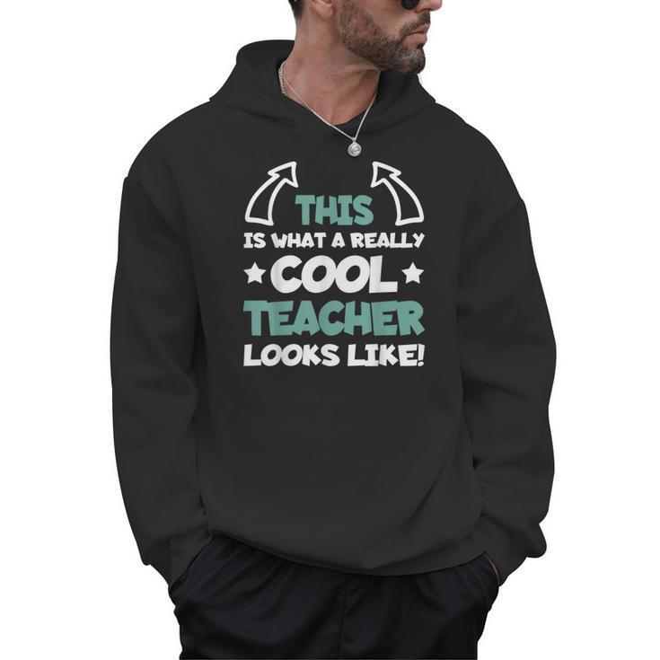 Cool Teacher Saying Teaching Student Men Women Men Hoodie