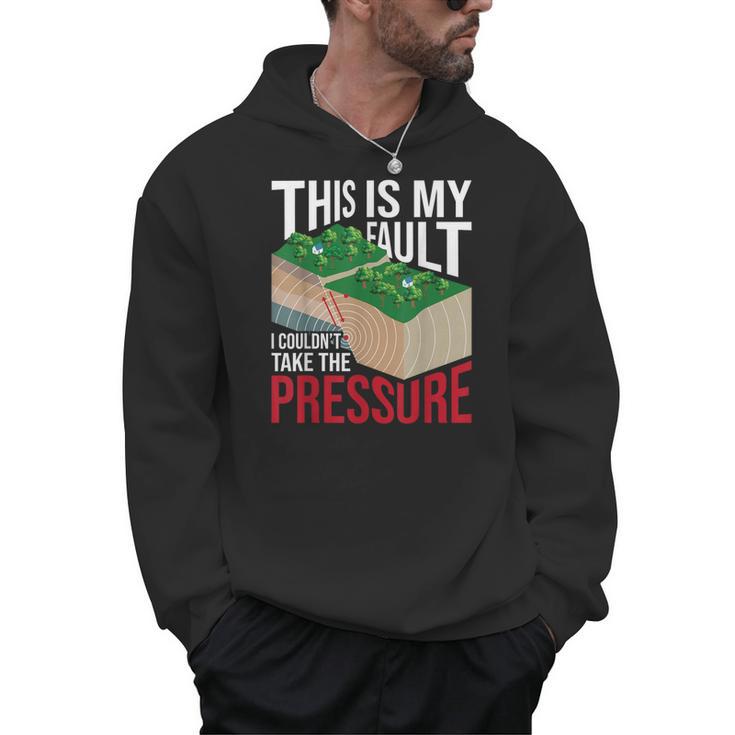 Couldn't Take The Pressure Geology Earth Science Teacher Men Hoodie