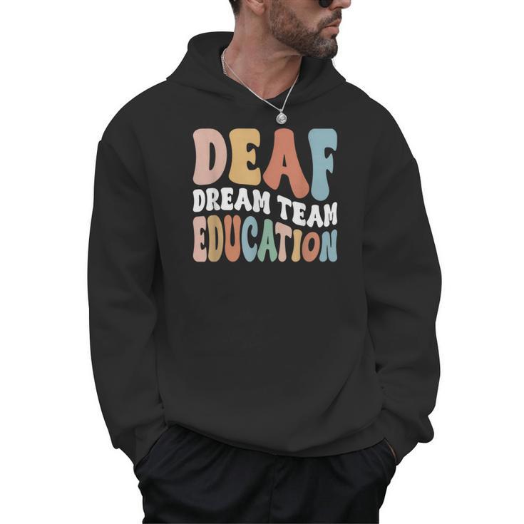 Deaf Dream Team Education Deaf Education Teacher Men Hoodie