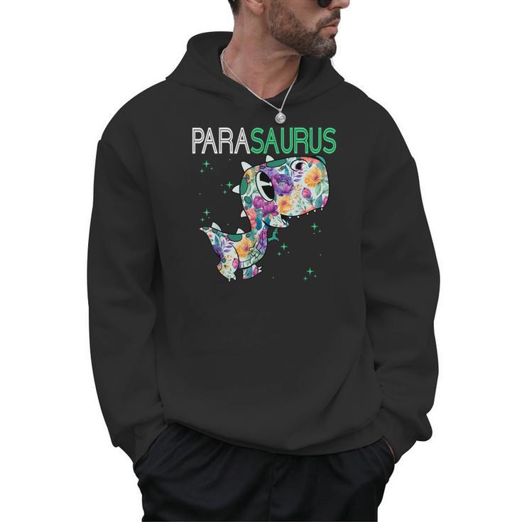 Dino Para Professional Teacher Collection T-Rex Dinosaur Paraeducator Assistant Teacher Men Hoodie