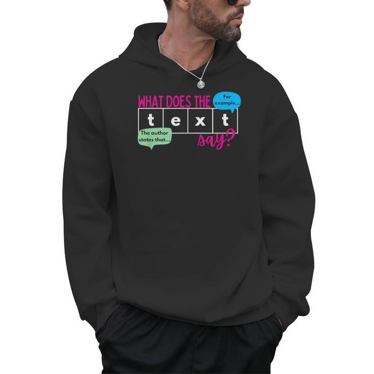 What Does The Text Say Text Evidence Reading Teacher For Men Women Men Hoodie