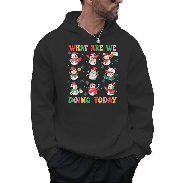 What Are We Doing Today PE Teacher Snowman Christmas Men Hoodie
