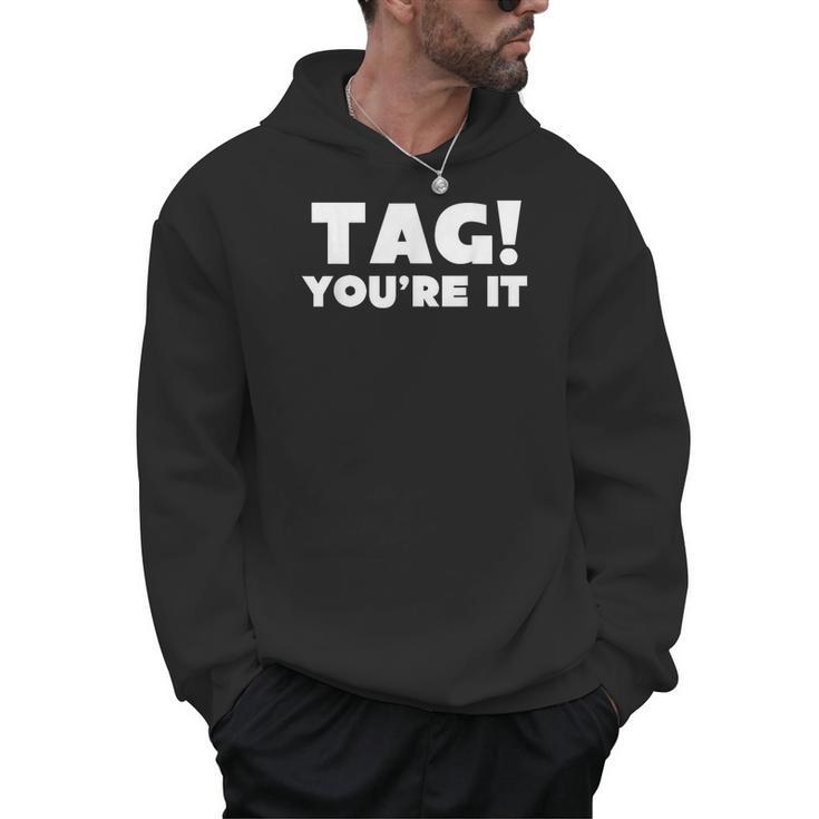 Fun Summer Tag You'Re It Teacher Vacation T-Shirt For Men Women Girls Kids Men Hoodie