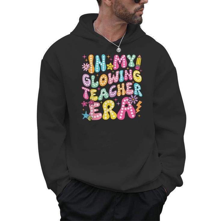 In My Glowing Teacher Era Teaching Back To School Men Hoodie