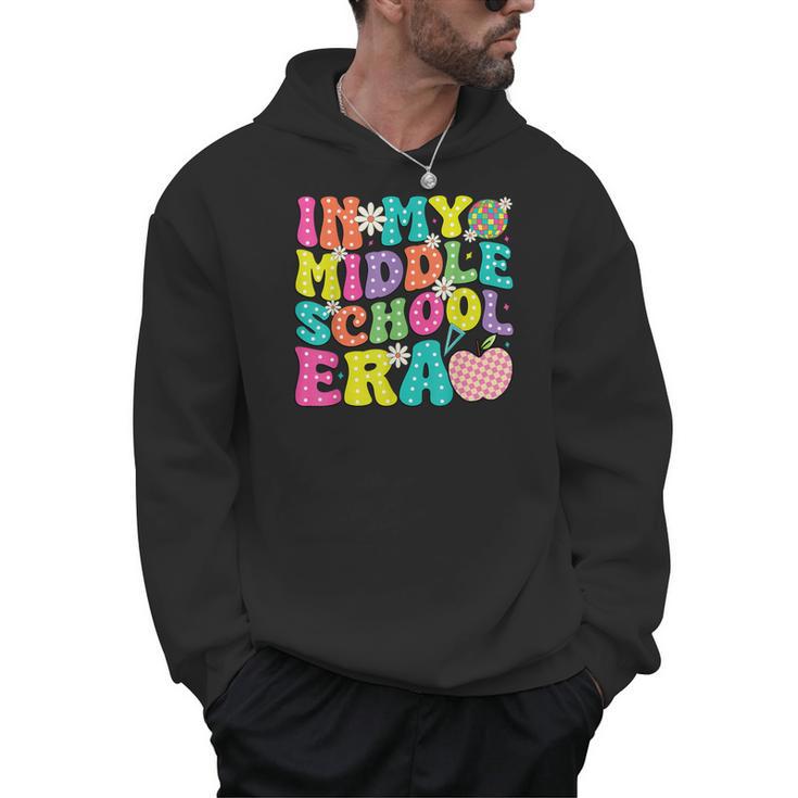 Groovy In My Middle School Era Back To School Teacher Men Hoodie