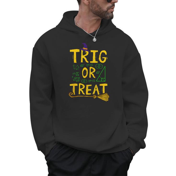 Halloween Math Teacher Trig Or Treat Student School College Men Hoodie, trending gift Halloween Math Teacher Trig Or Treat Student School College Men Hoodie, trending gift