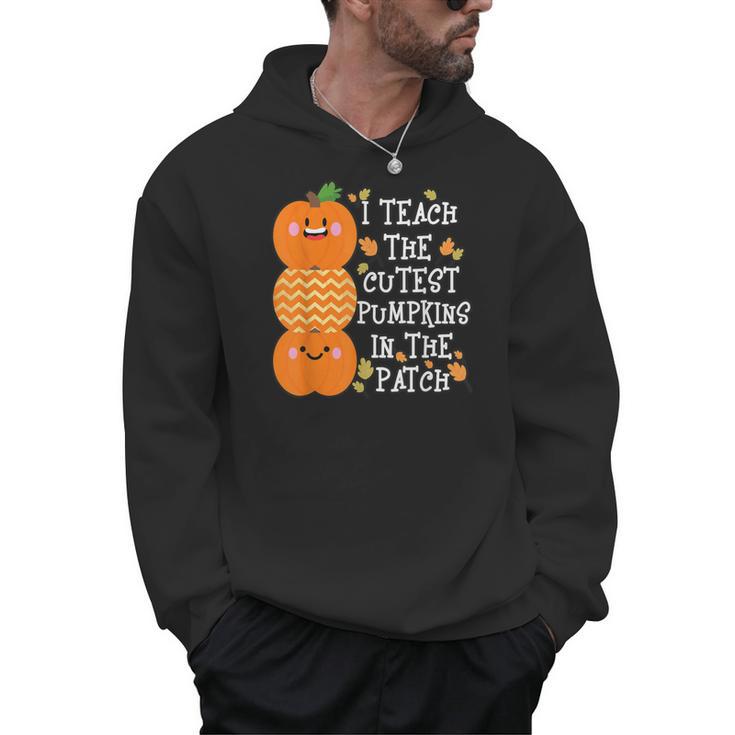 Halloween Teacher Shirt I Teach The Cutest Pumpkins In Patch Men Women Kids Men Hoodie