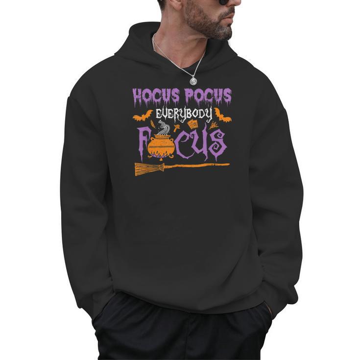 Halloween Teacher Or Student Hocus Pocus Everybody Focus For Men Women Kids Men Hoodie