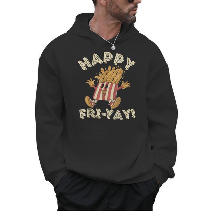 Happy Fri Yay Retro French Fries Friday Lovers Fun Teacher Men Hoodie