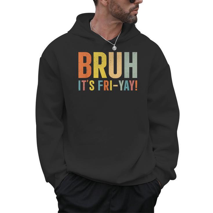 Happy Friyay Teacher Shirt Cute Teacher Fashion Bruh Fri-Yay Men Hoodie