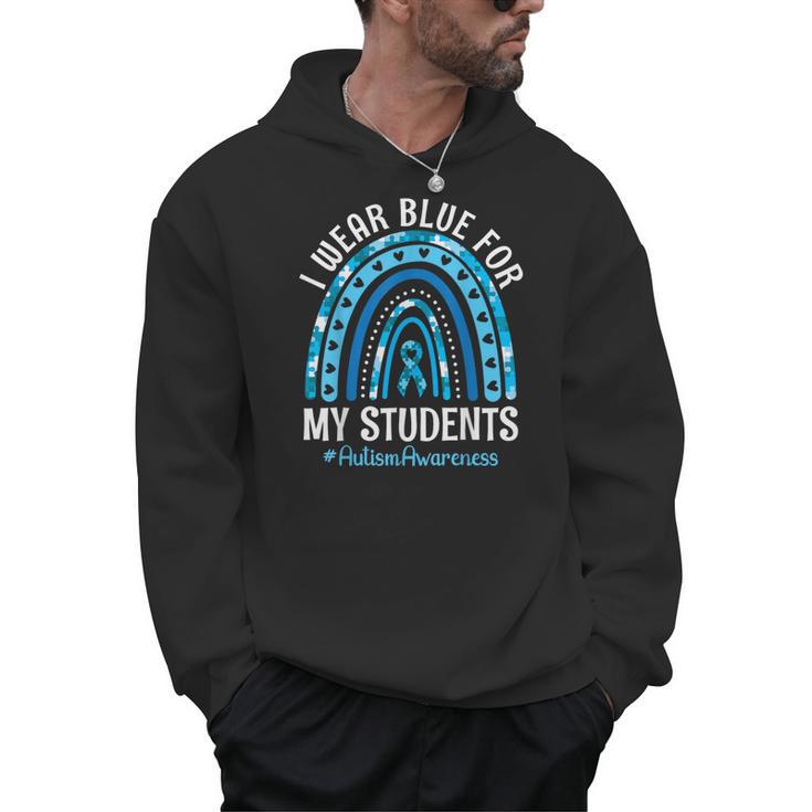 Happy Teacher I Wear Blue For My Students Autism Awareness Men Hoodie