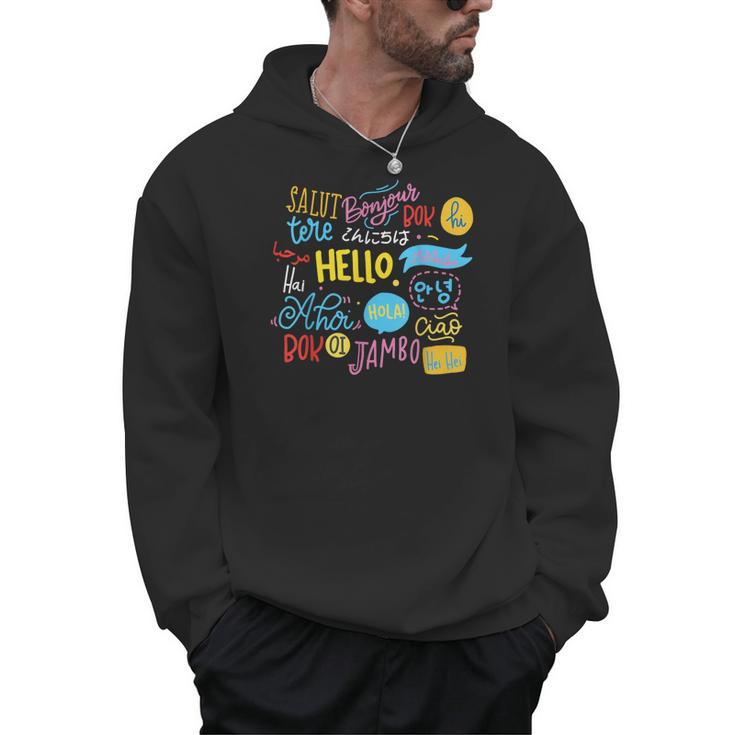 Hello Word In Different Languages Travel And Teacher Lover Men Hoodie