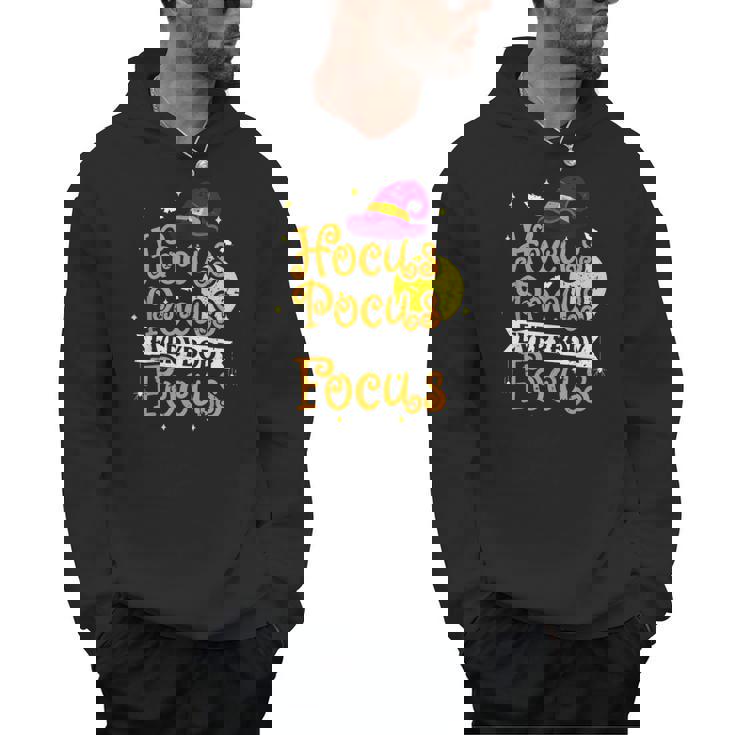 Hocus Pocus Everybody Focus Halloween Teacher Men Women Kids Men Hoodie