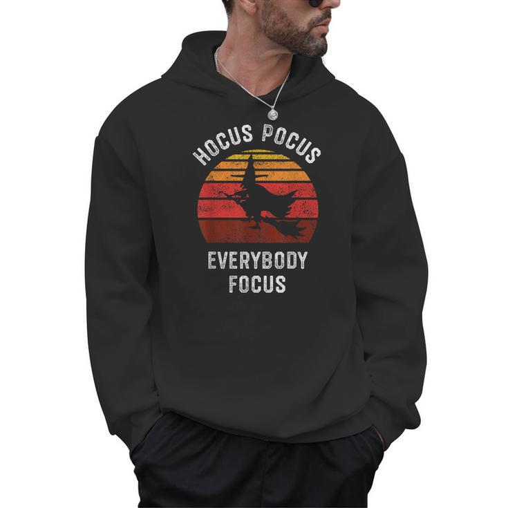 Hocus Pocus Everybody Focus Witch Halloween Teacher Women Men Hoodie