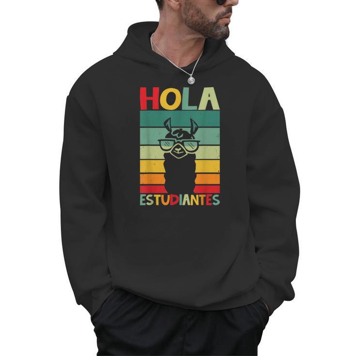 Hola Estudiantes Spanish Teacher Back To School 2025 Men Hoodie