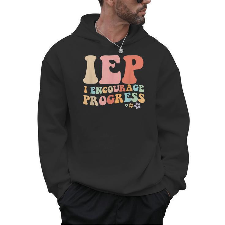 IEP I Encourage Progress Special Education Teacher Graphics Men Hoodie
