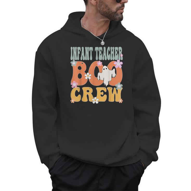 Infant Teacher Boo Crew Ghost Groovy Halloween For Women Men Hoodie