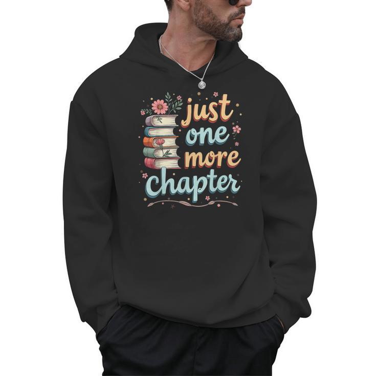 Just One More Chapter Book Reading Floral Teacher Book Lover Men Hoodie